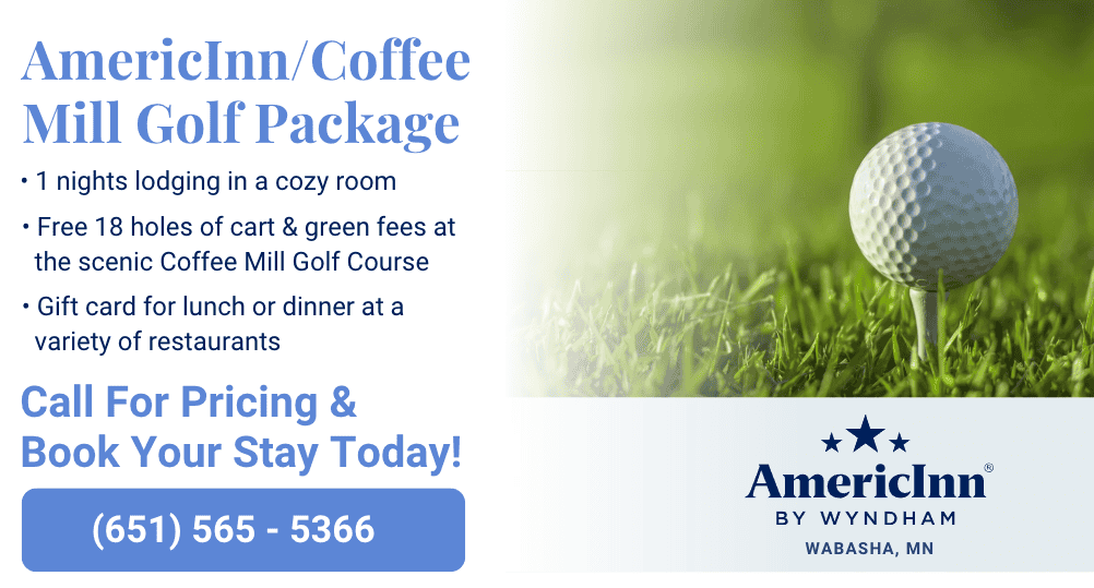 Americinn Golf Package - Wabasha-Kellogg Chamber &Amp;Amp; Cvb