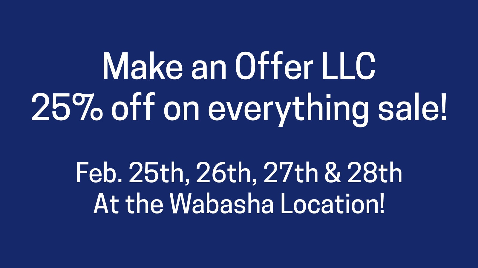 Make An Offer Llc 25% Off Sale