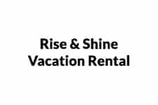 Rise & Shine Vacation Rental
